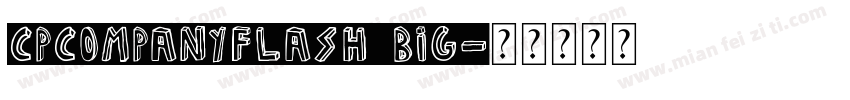 CPCompanyFlash Big字体转换